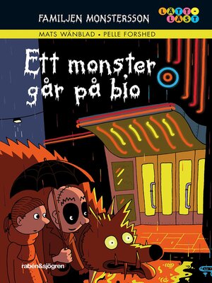 cover image of Familjen Monstersson 5 – Ett monster går på bio